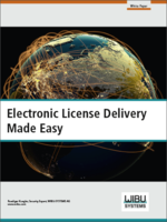 Electronic License Delivery Made Easy Electronic License Delivery Made Easy
